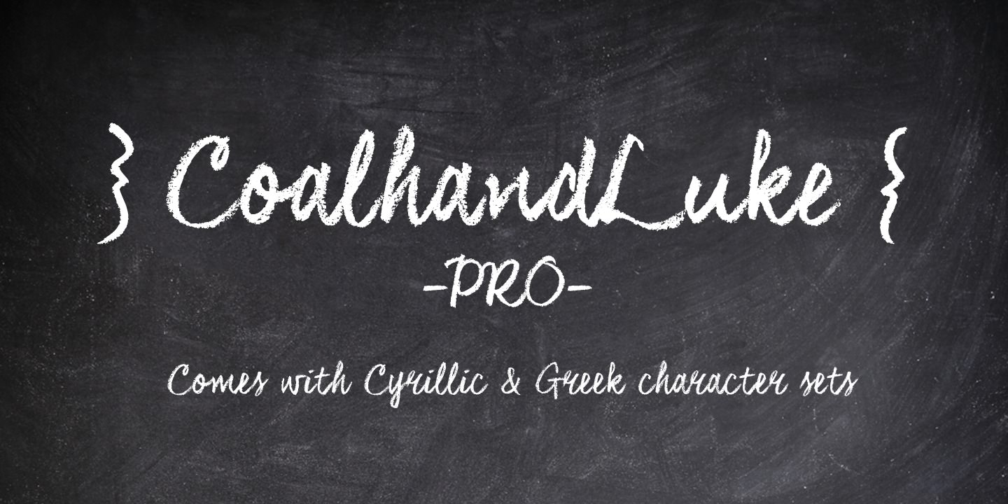 Example font CoalhandLuke #8